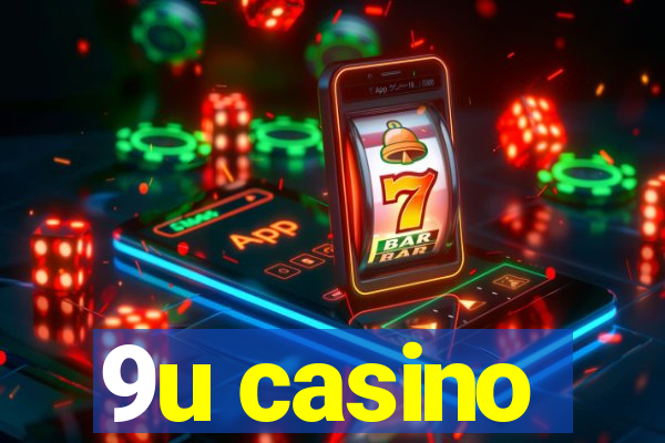 9u casino